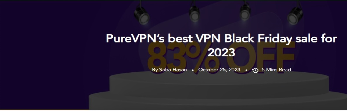 PureVPN Black Friday Discount Coupon Deal